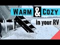 Stay Warm in your RV in Low Temperatures | Full-time Living Tips