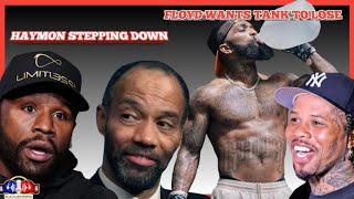 AL HAYMON STEPPING DOWN ! FLOYD MAYWEATHER LOSING IT AND WANTS TANK DAVIS TO LOSE ! HANEY NEXT FIGHT