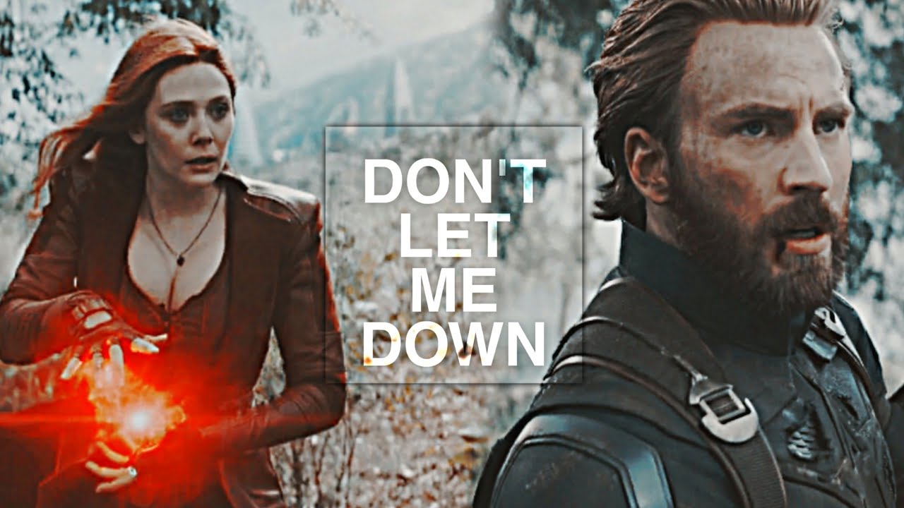 Scarlet Witch & Captain America || Don't Let Me Down