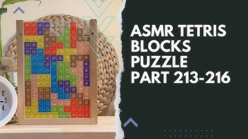 PART 213-216 || ASMR PLAYING COLORFULL TETRIS BLOCKS PUZZLE
