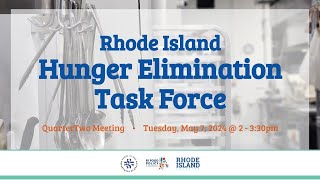 RI Hunger Elimination Task Force Meeting  May 7, 2024