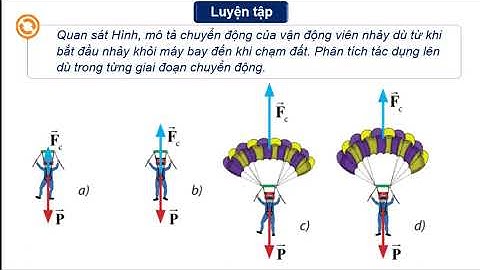 BÀI 12: CHUYỂN ĐỘNG CỦA VẬT TRONG CHẤT LƯU CTST