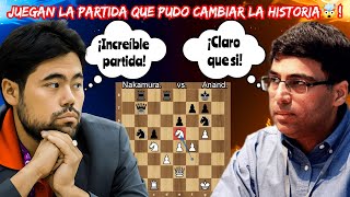 SE ENFRENTAN EN LA PARTIDA QUE PUDO CAMBIAR LA HISTORIA🤯! | Nakamura vs. Anand | (Casablanca chess)