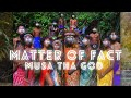 Matt3r Of Fact F3at Musa Tha God Official Music Vid3o mp3
