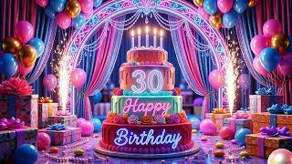 Celebrate 30 in Style 🎉 Happy Birthday Song & Amazing Wishes for Your Day