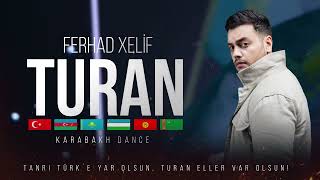 Ferhad Xelif - Turan Tanri Türke Yar Olsun 2024 Official Video