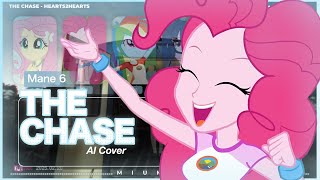 The Chase - Mane 6 AI Cover [ORIGINAL BY: HEARTS2HEARTS]