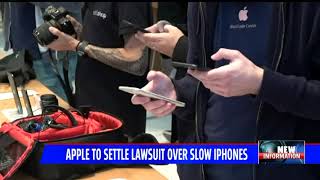 Apple to settle lawsuit over slowed iPhones