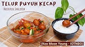 Resep Telur Puyuh Kecap Pedas Enak Youtube