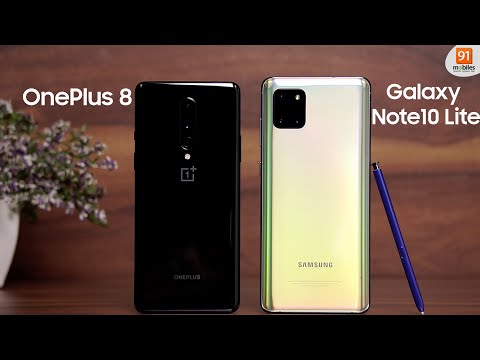 Samsung Galaxy Note10 Lite vs OnePlus 8: The Ultimate Comparison