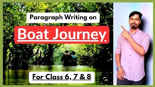 Boat Journey Paragraph //Paragraph Writing for beginners // Learn Writing Skills