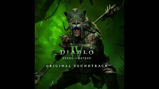 21  Dedicants Diablo IV Vessel of Hatred Original Game Soundtrack OST