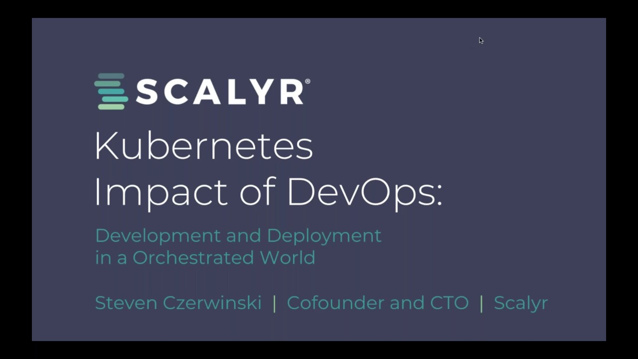 Scalyr Insights: Kubernetes,  The New Development and Deployment Processes You Need to Know