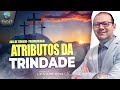Atributos da Trindade- Espírito Santo - Estudo bíblico aula Teológica curso de Teologia