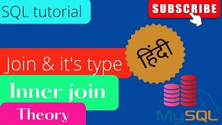 MySQL join tutorial in Hindi  | SQL  join   in Hindi |