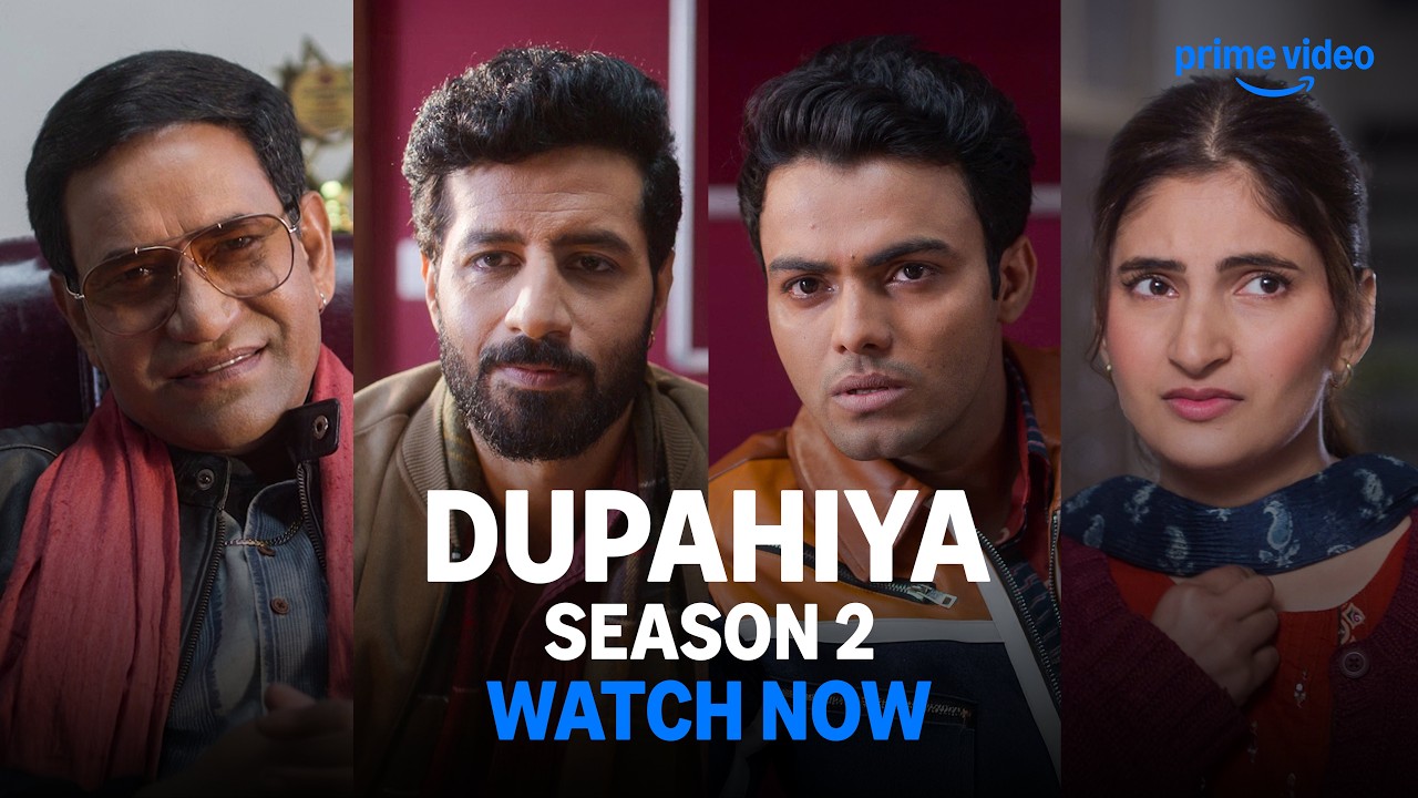 Dupahiya Season 2 (2026) Movie Filmy4wap