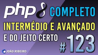 Famous PHP 8 PARTE 2 #123 EXERCICIO PARTE 5 DE 5 Wealth