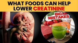 What Foods will Lower Your Creatinine and increase your GFR?