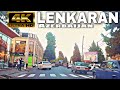 Lənkəran Küçələri   - 4K - Lankaran Driving Tour (Azerbaijan) Ленкорань (Ленкоранские дороги) #2