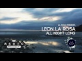 La rosa presents  leon la rosa all night long