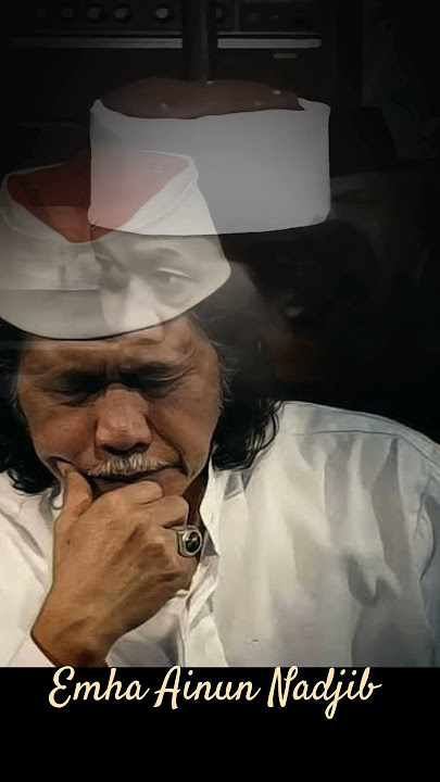 CAK NUN: Apa Alasanmu tidak bahagia?? #caknun #emhaainunnajib #maiyah #ceramah #motivasi #fyp #pov