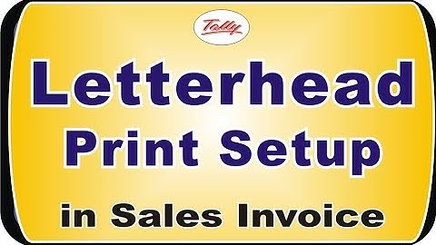 Letterhead Print Setup for Sales Invoice In Tally ERP 9 | nict computer Education