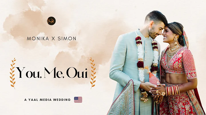 You, Me, Oui | Monika & Simon from New York | Yaal...
