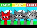 Incredibox Sprunki - Mod RADDY - GRAY - CLUKR