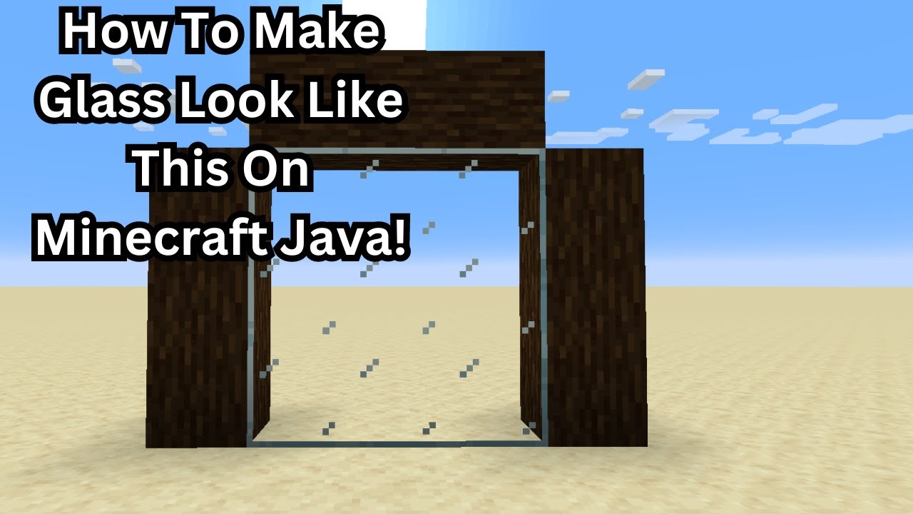 How To Make Glass Connect On Minecraft Java! - YouTube