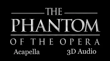 (3D Audio) Phantom of the Opera - Voiceplay (Acapella)