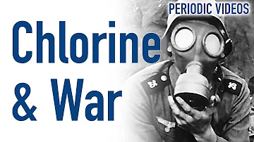 Chlorine and War - Periodic Table of Videos