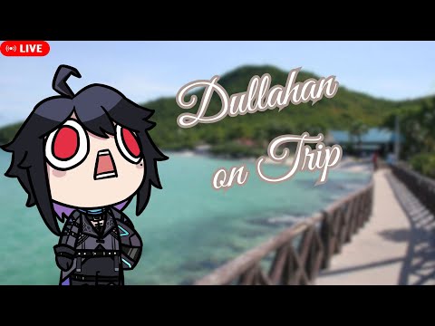 【🔴Talk】Dullahan on Trip เล่าประสบการณ์เที่ยวเกาะ [ Ark #ARProject ]