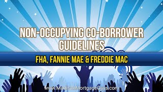 The Power of Non-Occupying Co-Borrowers: Unlocking Homeownership