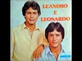 Leandro e Leonardo - Dupla Traição