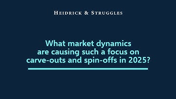 What market dynamics are causing such a focus on carve-outs and spin-offs in 2025? | Susie Clements