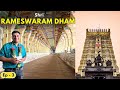 Ep 3 rameswaram dham darshan  sri ramanathaswamy temple  tamil nadu