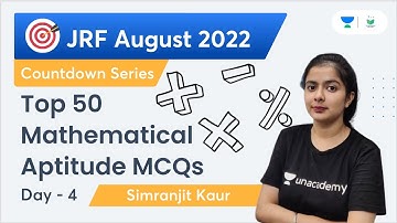 Countdown Series | Top 50 Mathematical Aptitude MCQs | Day - 4 | JRF August 2022 | Simranjit Kaur