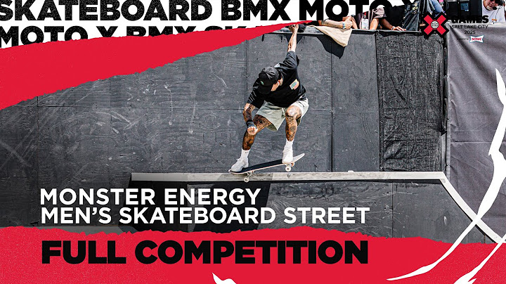 Monster Energy Men’s Skateboard Street: FULL COMPETITION | X Games Salt Lake City 2025