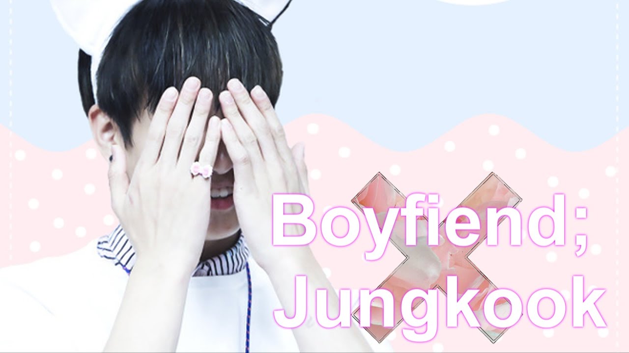 BTS IMAGINES; Jungkook, your boyfriend || Fake Subs
