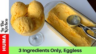 Ingredients: 2 cups mango puree 1 cup or 200 ml sweetened condensed
milk heavy cream whip #mangoicecream #ice #humainthekitchen #howtom...