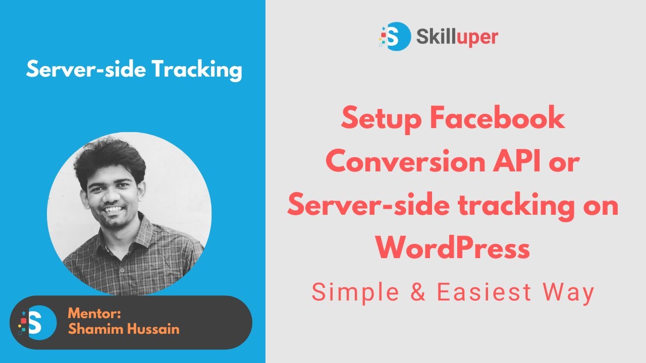 Skilluper Live Support - Setup Facebook Conversion API or Server-side tracking on WordPress
