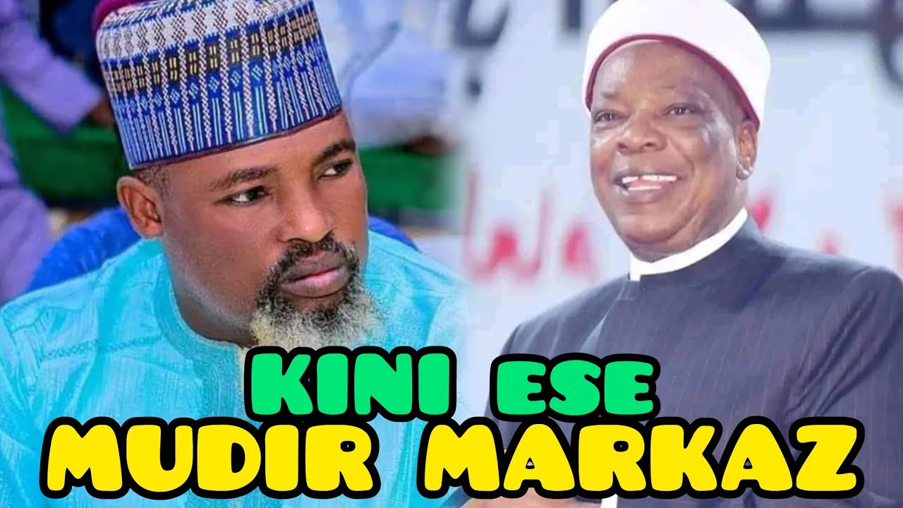 KINI ESE MUDIR MARKAZ LORI ORO AWON SAHABA - SHEIKH ABDULWASIU ATAYESE JAQMAL