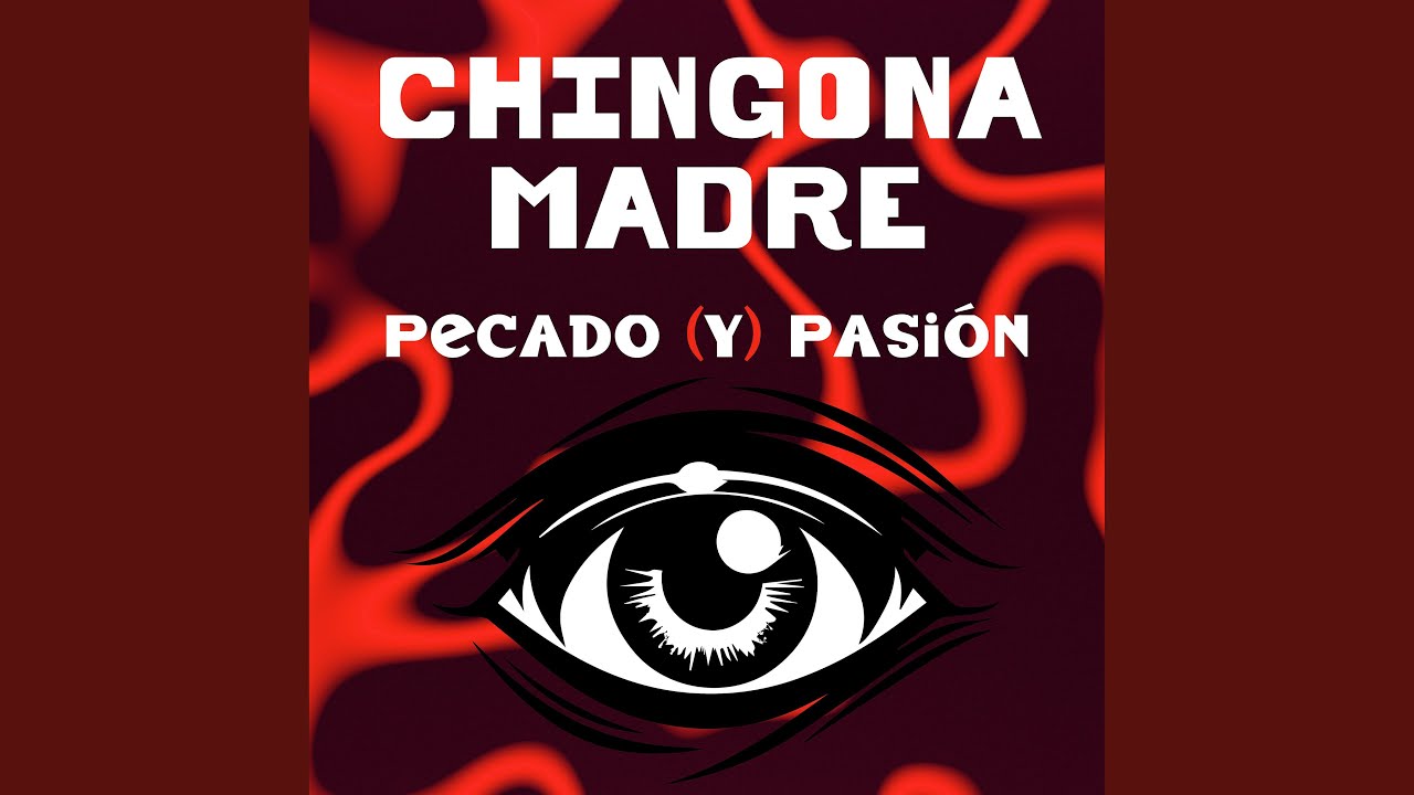 Chingona Madre (Badass Mother)