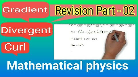 Mathematical physics | PG TRB physics | Gradient | Divergences | Curl | Problems | study materials |