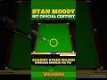 Stan Moody hit Crucial Century 🔥| #shorts #youtubeshorts #trending #snooker #ding #juddtrump #ronnie