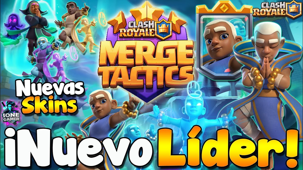 NUEVO LÍDER, NUEVAS SKINS Y MODIFICADORES EN MERGE TACTICS CLASH ROYALE 😍 Ione Gamer