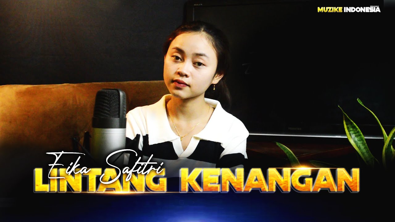 LINTANG KENANGAN - MASDDDHO | COVER BY EIKA SAFITRI