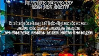 diantup kemarang karaoke versi Susy arzety