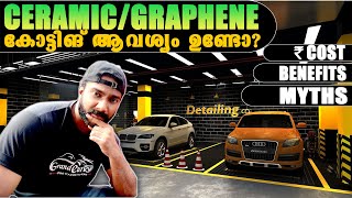 Ceramic / Graphene Coating Car at home Malayalam, Price/Cost, Benefits, Myths