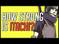 How Strong Is Itachi?